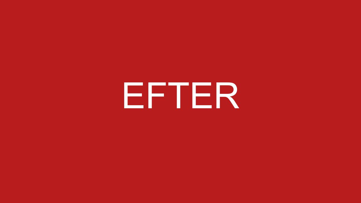 efter